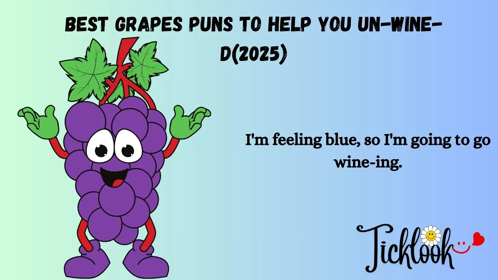 Best Grapes Puns
