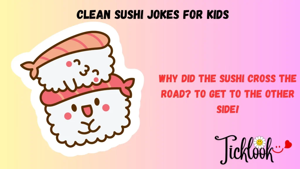 Clean Sushi Jokes for Kids