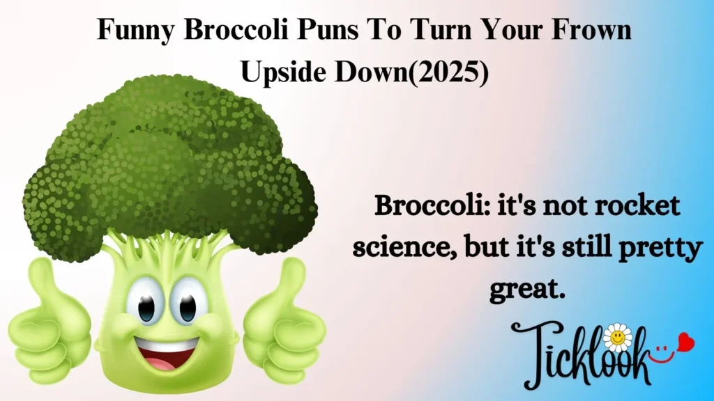 Funny Broccoli Puns