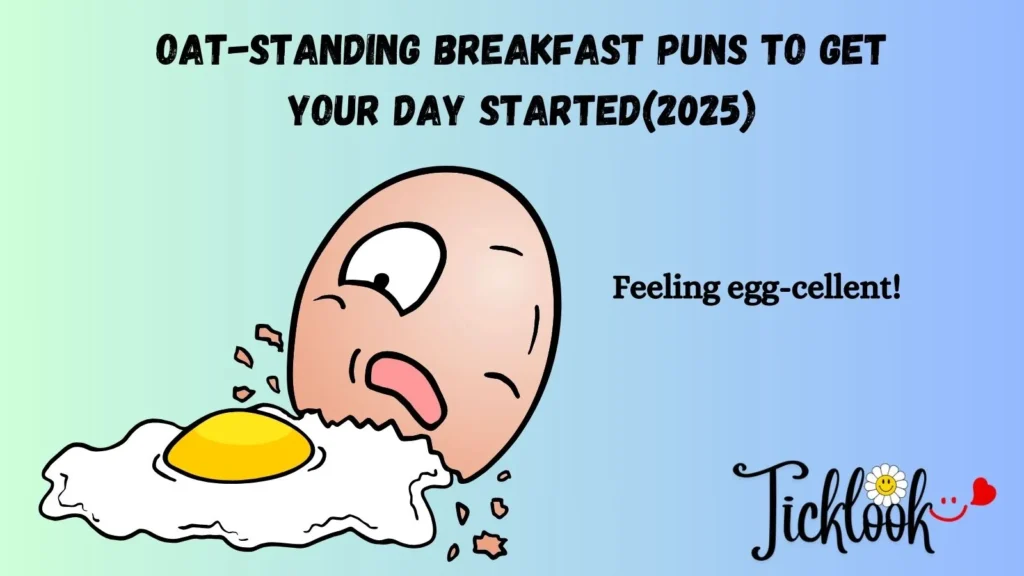 Oat-Standing Breakfast Puns