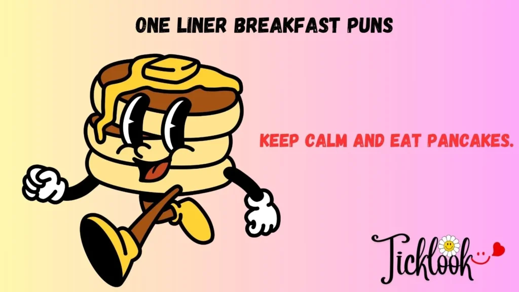 One liner Breakfast Puns