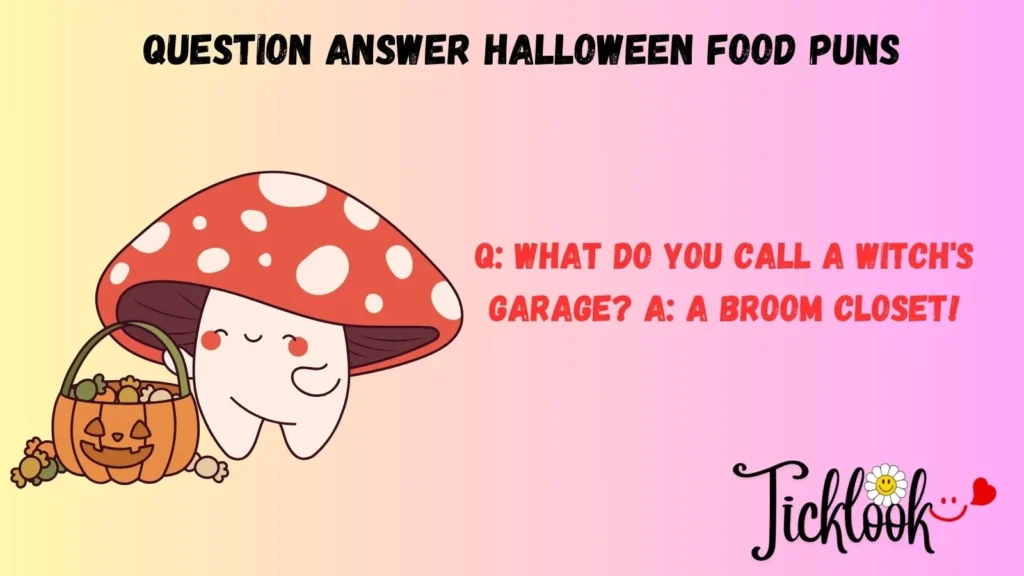Question Answer Halloween Food Puns