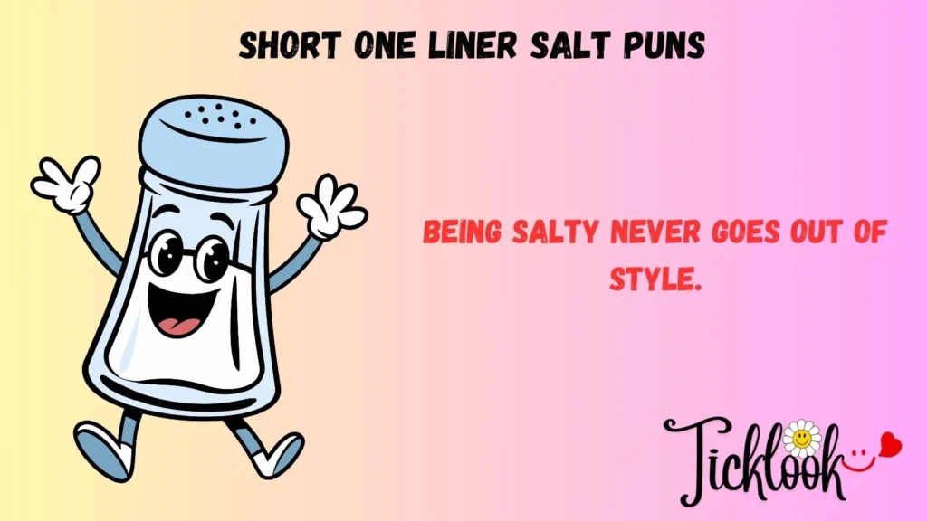 Short One liner Salt Puns