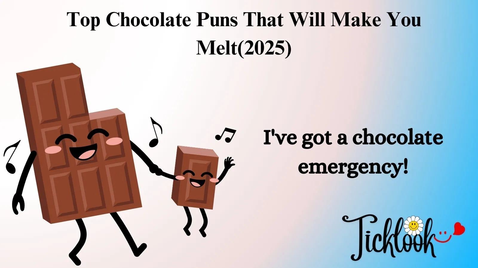 Top Chocolate Puns