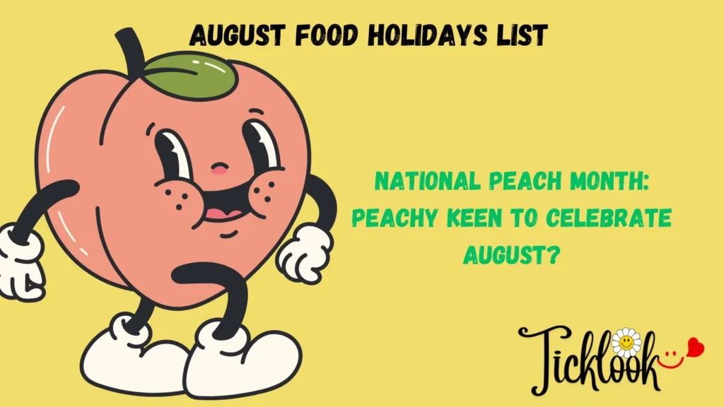 August Food Holidays List