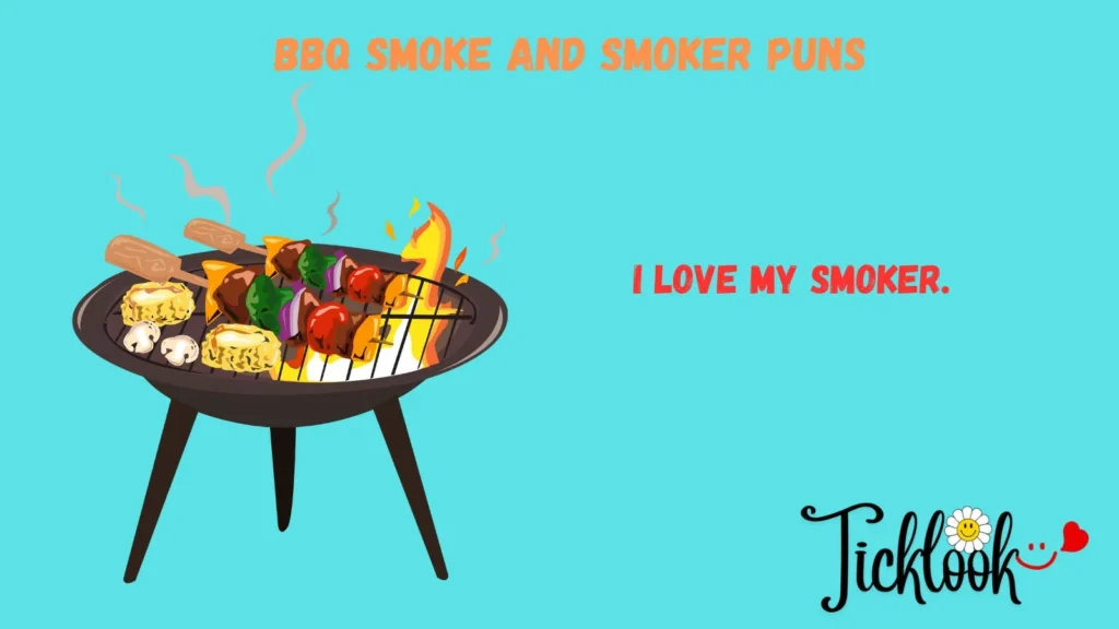 BBQ Smoke and Smoker Puns