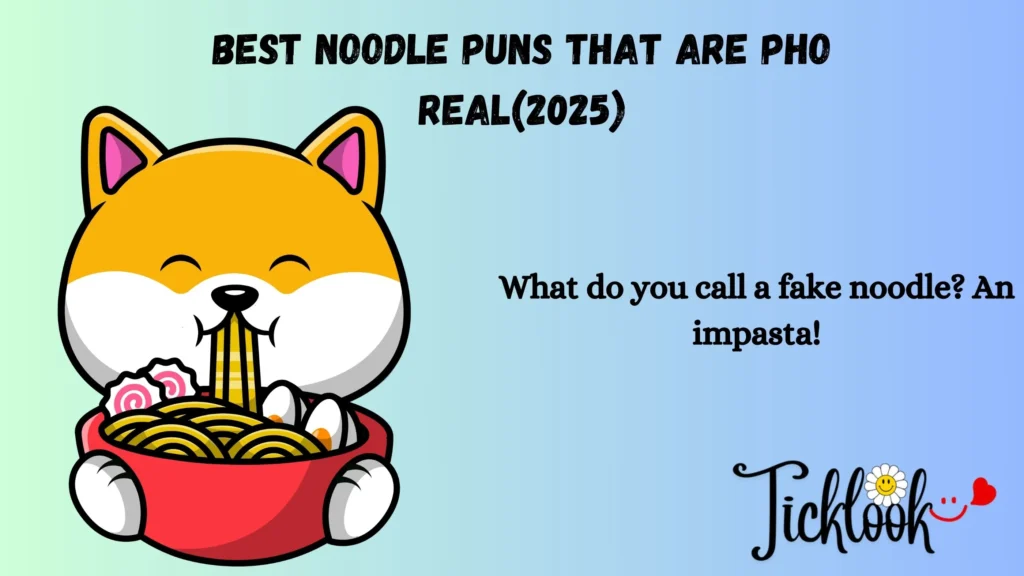 Best Noodle Puns