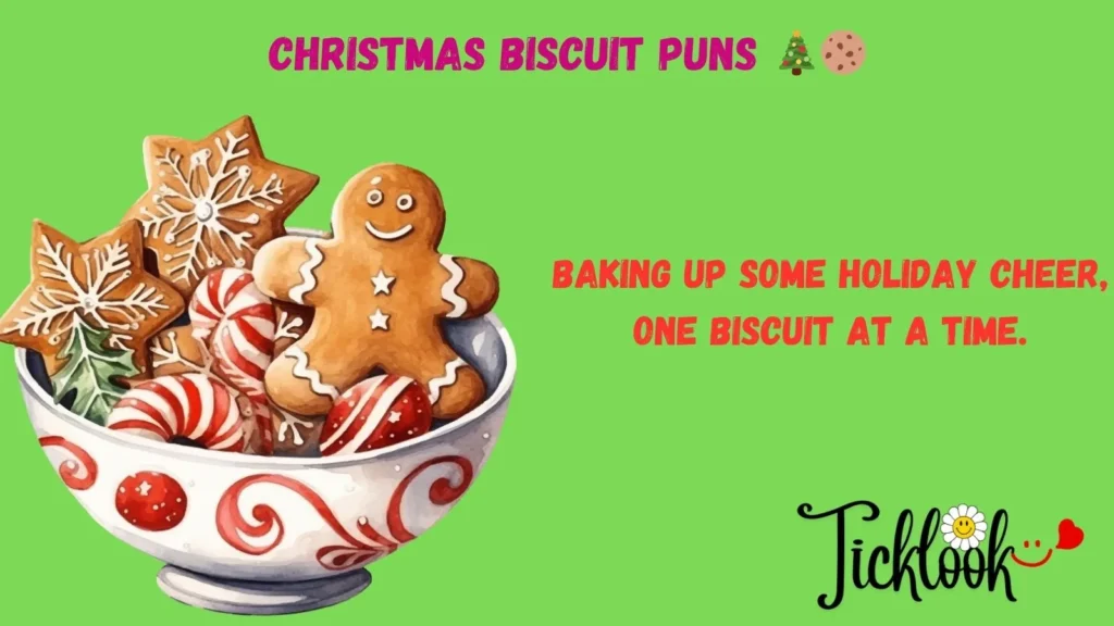 Christmas Biscuit Puns
