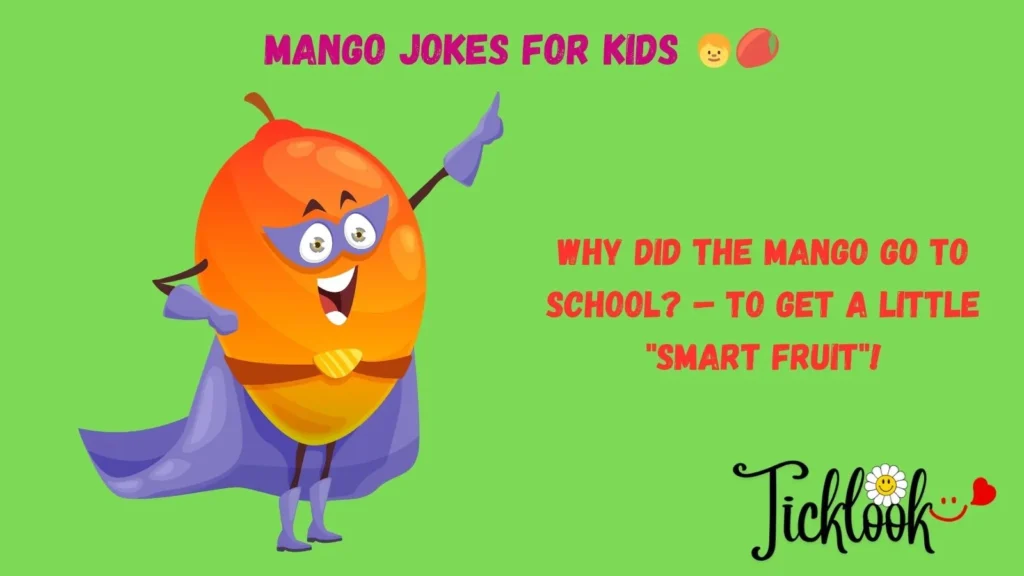 Mango Jokes for Kids
