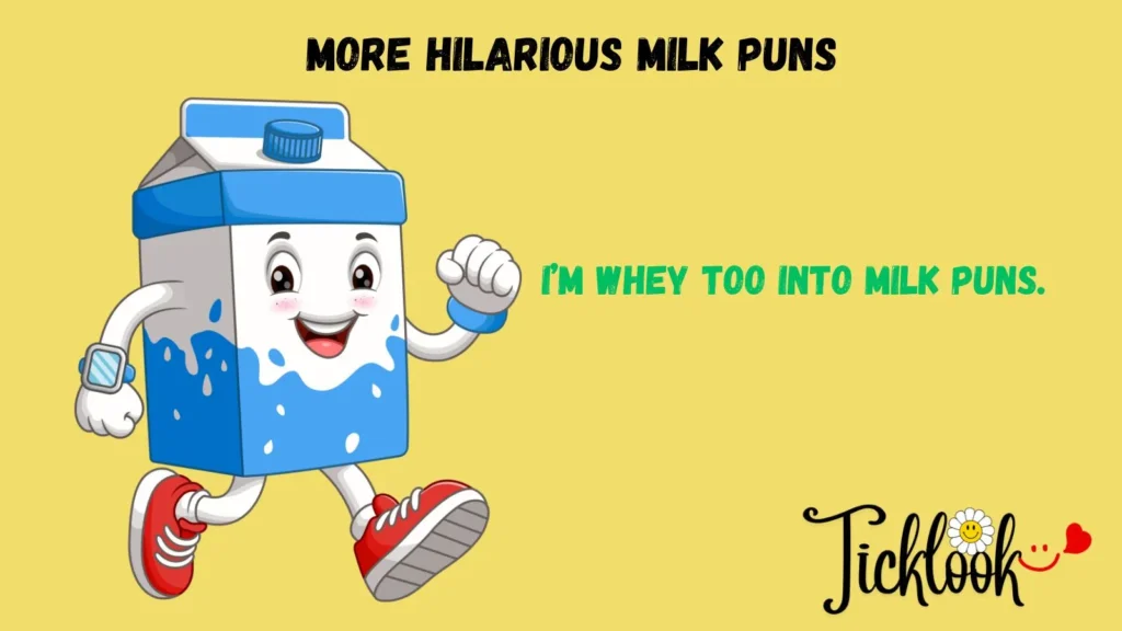 More Hilarious Milk Puns
