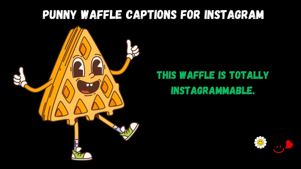 Punny Waffle Captions for Instagram