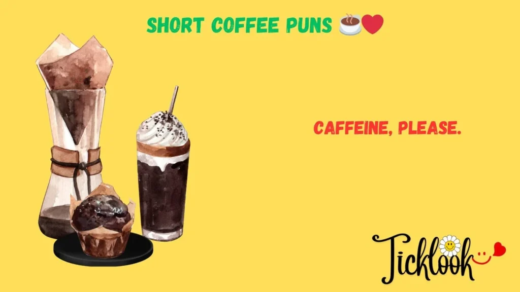 Short Coffee Puns