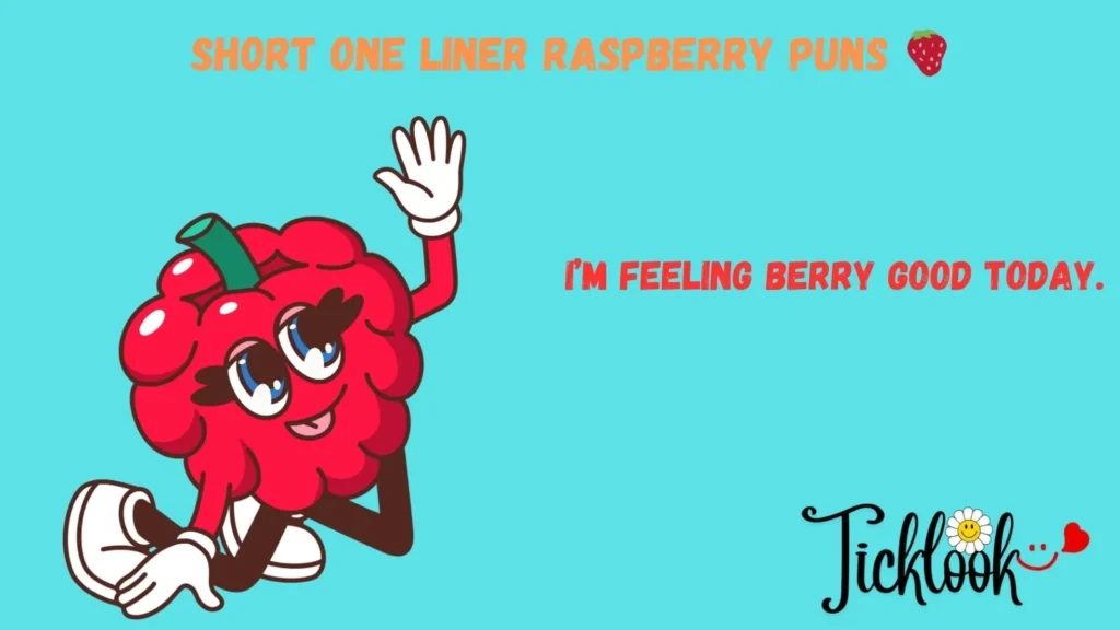 Short One Liner Raspberry Puns