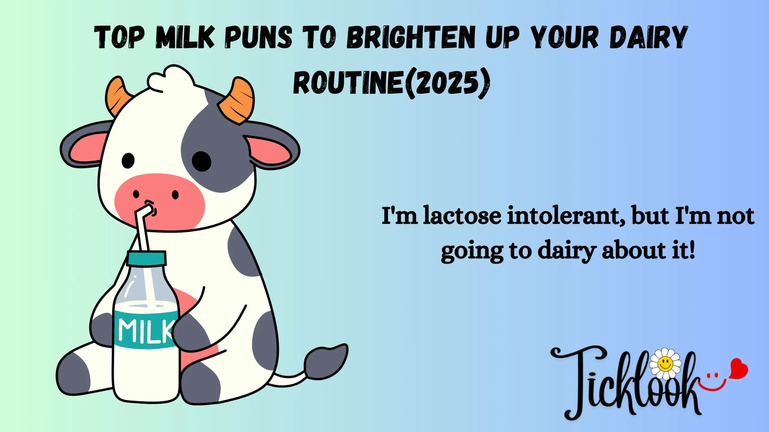 Top Milk Puns