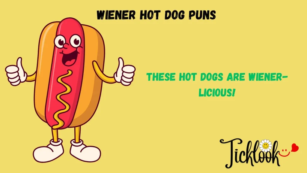 Wiener Hot Dog Puns