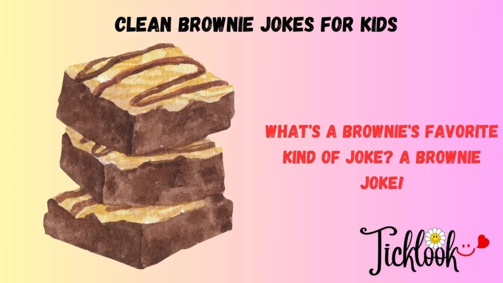 Clean Brownie Jokes for Kids