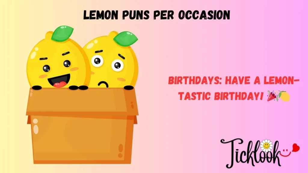 Lemon Puns Per Occasion